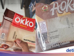 BPOM Beberkan Beda Hasil Uji Bahan Pengawet Hingga Roti Aoka dan Roti Okko