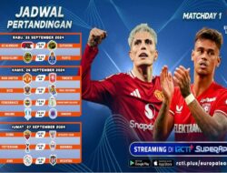 Jadwal Penyiaran Langsung Perserikatan Europa Matchday Pertama Ke RCTI+ SuperApp