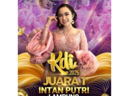 Berlangsung Sengit, Intan Putri Asal Lampung Berhasil Menjadi Kemenangan Ke KDI 2026