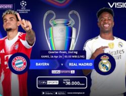 Jadwal Bayern Munchen vs Real Madrid Leg Kedua UCL 2025/26 Live Hingga VISION+