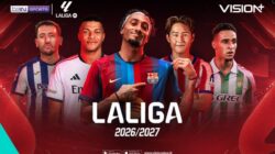 LaLiga 2026/27 Bergulir Kembali, Nonton Penyiaran Langsung Hanya Ke VISION+